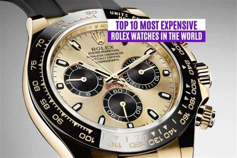 most expensive fake rolex|top 10 most expensive rolex.